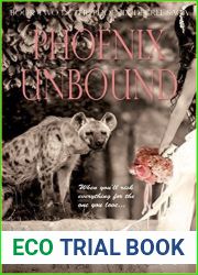 Phoenix Unbound (The Phoenix Decree Saga, #2)