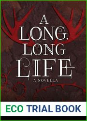 A Long, Long Life