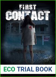 First Contact (Haunts For Sale #1)