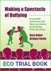 Making a Spectacle of Bullying