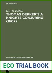 Thomas Dekker|s A Knights Conjuring (1607) (Studies in English Literature)