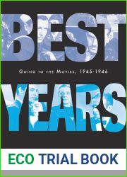 Best Years: Going to the Movies, 1945-1946