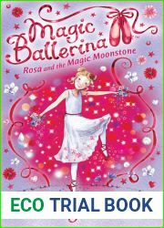 Rosa and the Magic Moonstone (Magic Ballerina, #9)