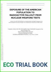 Exposure of the American Population to Radioactive Fallout from Nuclear Weapons Tests