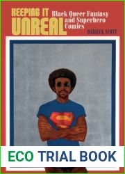 Keeping It Unreal (Sexual Cultures)