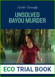 Unsolved Bayou Murder (The Swamp Slayings, Book 1) (Mills and Boon Heroes)