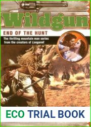 End of the Hunt (Wildgun, #6)