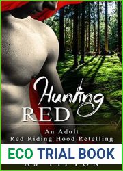 Hunting Red (Sexy Reversed Fairy Tales #2)