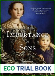 The Importance of Sons: Chronicles of the House of Valois