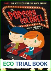 The Popcorn Colonel: There Is a Kernal of Truth to It.