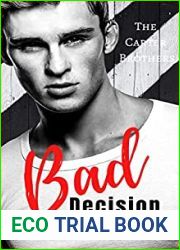 Bad Decision (The Carter Brothers, #1)