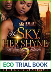 His Sky, Her Shyne 2: A New York Takeover