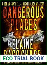 Dangerous Places (Roman Cantrell-Nikki Holden Mystery, #1)