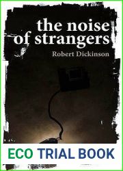 The Noise of Strangers