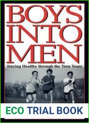 Boys into Men: Staying Healthy through the Teen Years