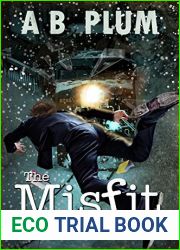 The Early Years (The MisFit, #1)