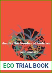 The Plotline Bomber of Innisfree