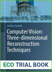 Computer Vision: Three-dimensional Reconstruction Techniques