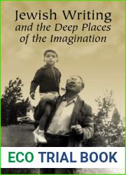 Jewish Writing and the Deep Places of the Imagination