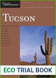 Explorer|s Guide Tucson: A Great Destination (Explorer|s Great Destinations) by Kim Westerman (2009-11-02)