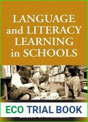 Language and Literacy Learning in Schools (Challenges in Language and Literacy)