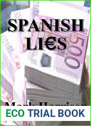 Spanish Lies: Michael Fernandes Mysteries Book 2 (Inspector Fernandez Mysteries)