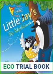 Little Jay|s Big Kite Adventure (Little Jay|s Adventure Series Book 1)