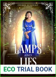 Lamps and Lies (Grimm Academy, #8)