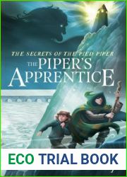 The Piper|s Apprentice (The Secrets of the Pied Piper, #3)