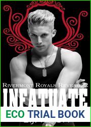 Infatuate (Rivermont Royals Reveals, #2)