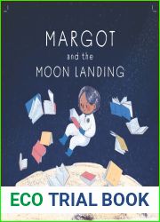 Margot and the Moon Landing