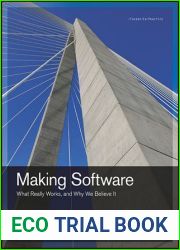 Making Software: What Really Works, and Why We Believe It