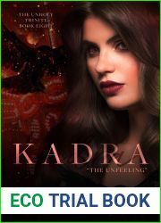 Kadra: The Unfeeling (Unholy Trinity Book 8)
