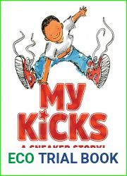 My Kicks: A Sneaker Story!