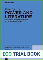 Power and Literature: Strategies of Subversiveness in the Romanian Novel (mimesis)