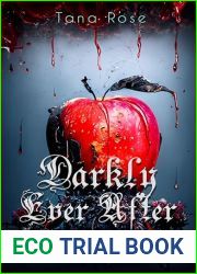 Darkly Ever After (Dark Everafter Duology Book 2)