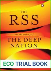 The RSS: And the Making of the Deep Nation