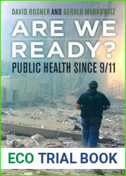 Are We Ready? (California Milbank Books on Health and the Public) (Volume 15)