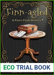 Finn-agled: A Finn|s Finds Mystery