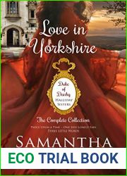 Love in Yorkshire: Duke of Danby: Halliday Sisters Complete Collection