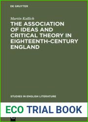 The association of ideas and critical theory in eighteenth-century England (Studies in English Literature)