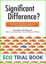 Significant difference? A comparative analysis of multicultural policies in the United Kingdom and the Netherlands
