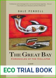 The Great Bay: Chronicles of the Collapse