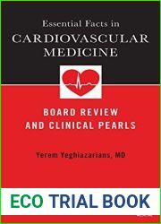 Essential Facts in Cardiovascular Medicine: Board Review and Clinical Pearls