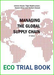Managing the Global Supply Chain: 4th Edition