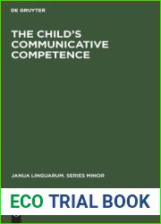 The Child|s Communicative Competence (Janua Linguarum. Series Minor)