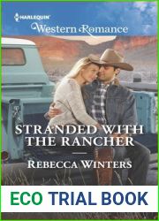 Stranded with the Rancher (Wind River Cowboys #2)