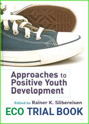 Approaches to Positive Youth Development