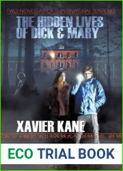The Hidden Lives of Dick and Mary