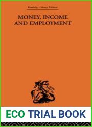 Money Income and Employment